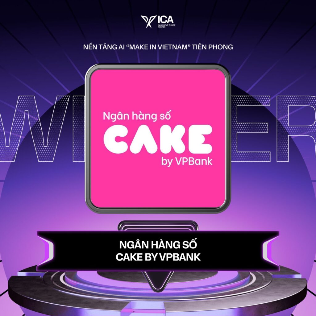 Ngân hàng số Cake by VPBank xứng danh Nền tảng AI "make in Vietnam" tiên phong nhờ trí tuệ nhân tạo vì người Việt- Ảnh 1.